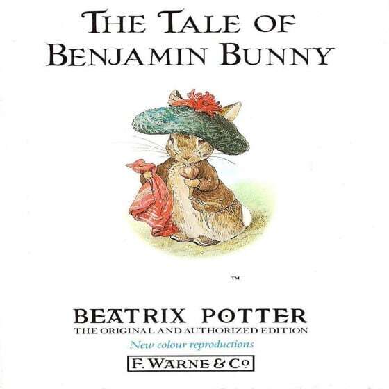 The Tale of Benjamin Bunny by Beatrix Potter