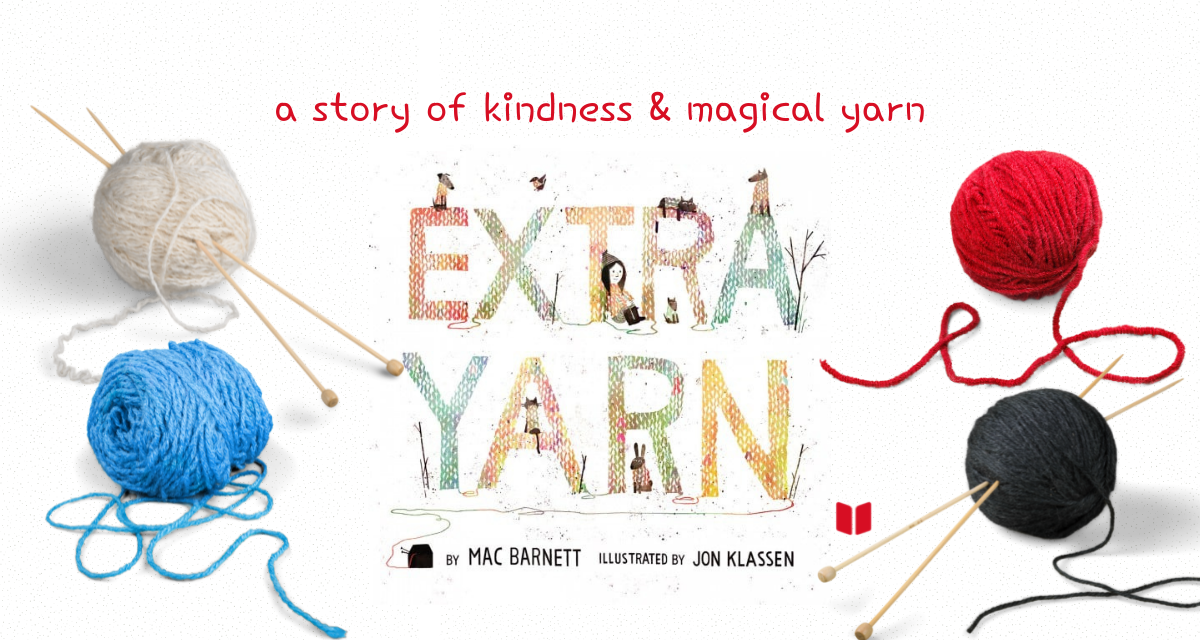 Extra Yarn by Mac Barnett