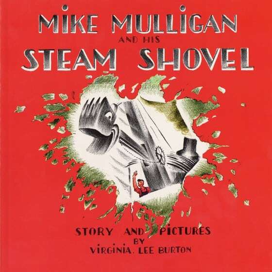 Mike Mulligan and his Steam Shovel