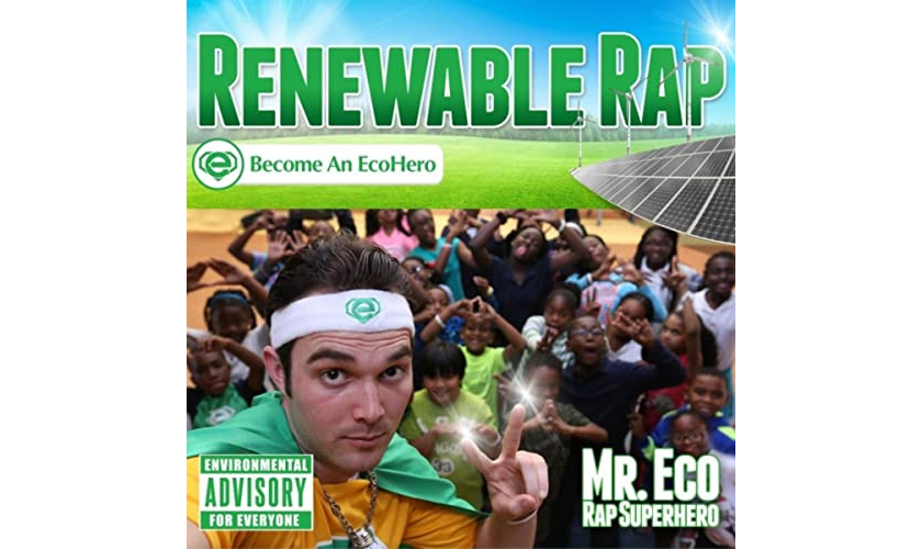 Mr. Eco Superhero Renewable Rap