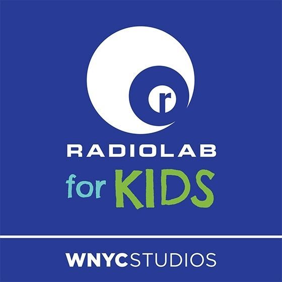 WNYC Studios Radiolab for kids