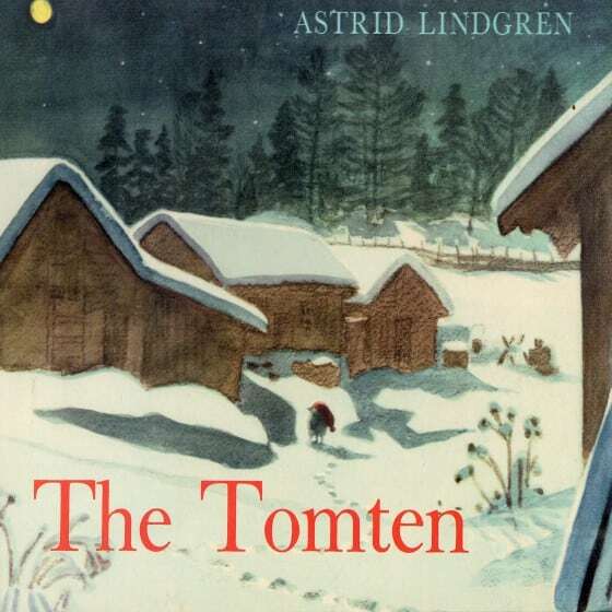 the Tomten by Astrid Lindgren